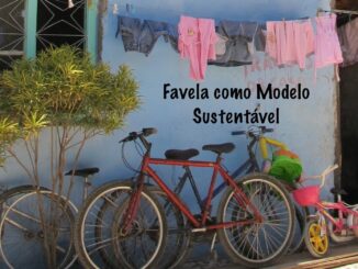 Favela Como Modelo Sustentável
