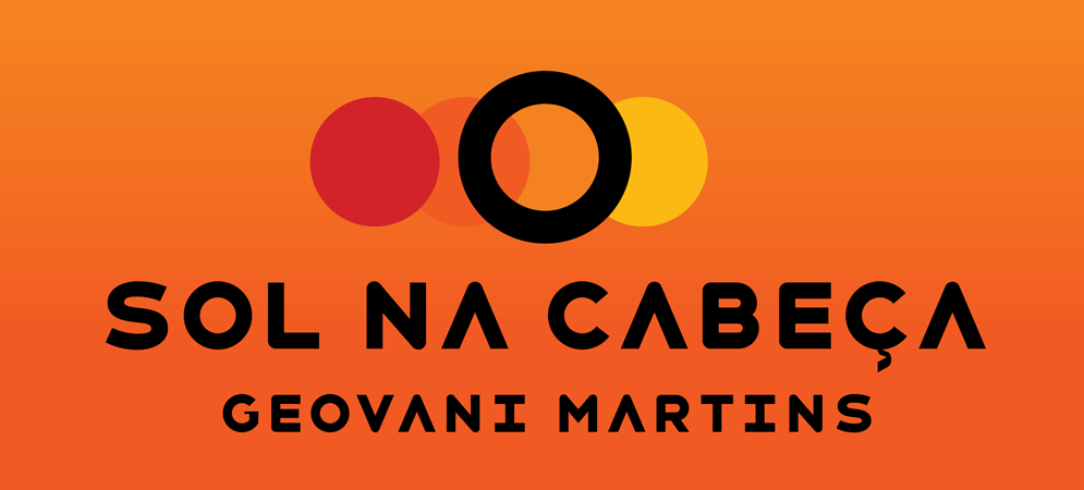 O SOL NA CABEÇA - GIOVANI MARTINS - Livros