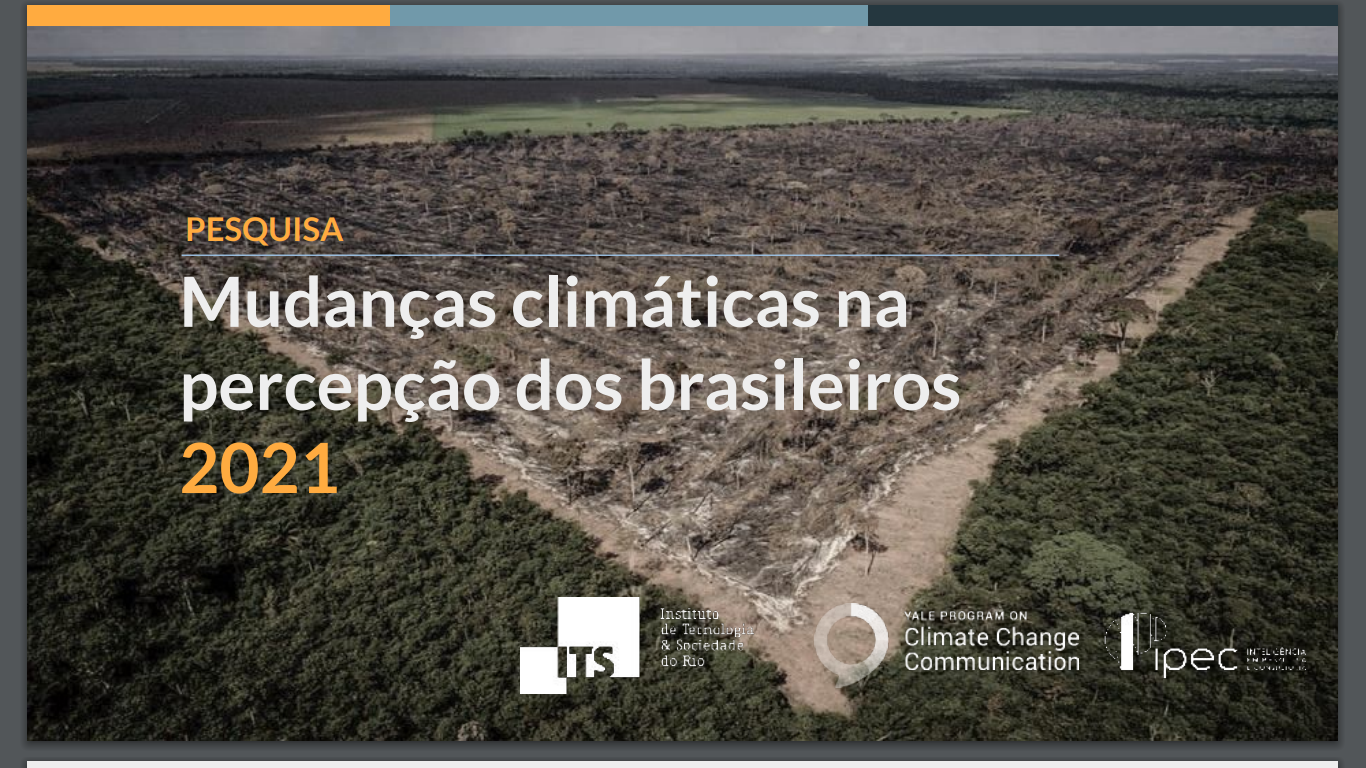 Relatório de pesquisa “Mudanças Climáticas na Percepção dos Brasileiros”