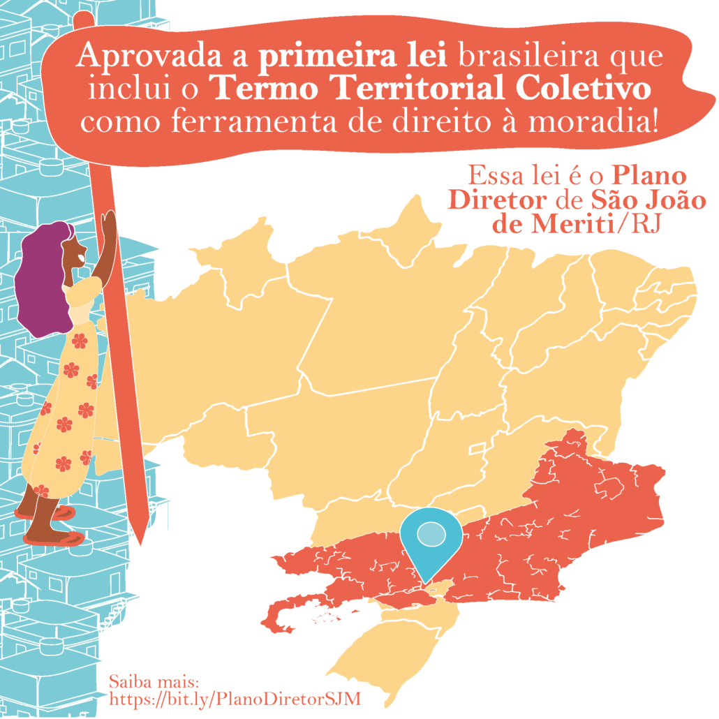 O Plano Diretor São João de Meriti é a primeira lei brasileira a prever o Termo Territorial Coletivo.
